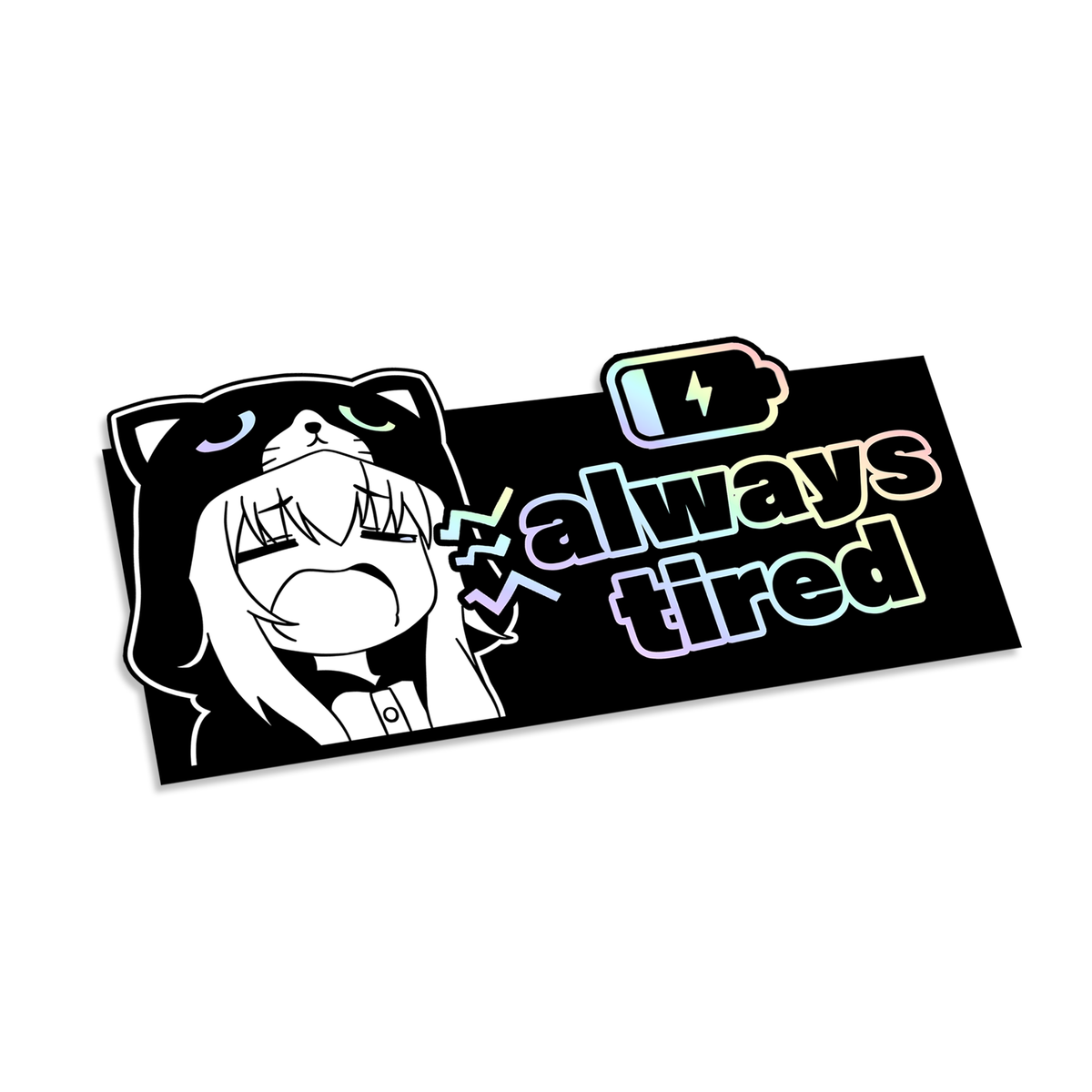 Always Tired Multi-Layer Vinyl Decal